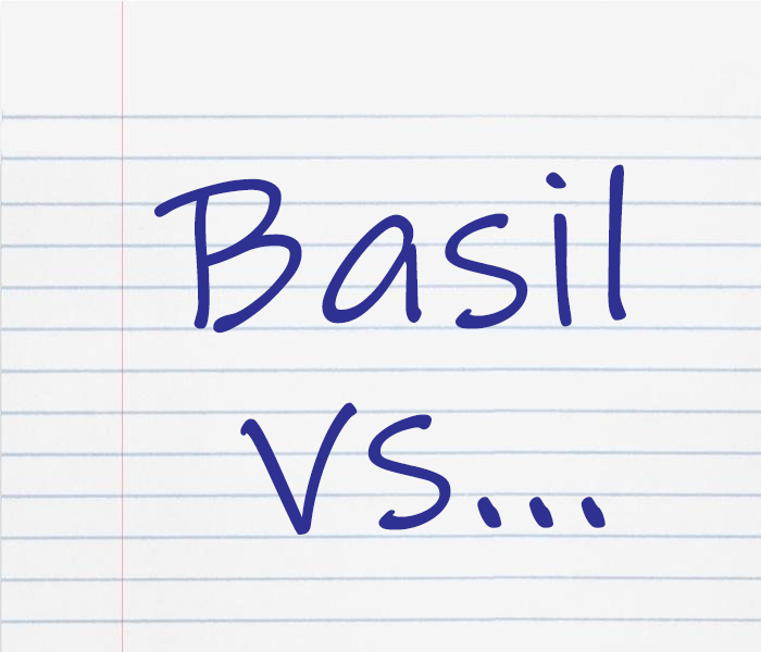 Basil vs...